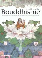 Couverture du livre « Le monde du bouddhisme » de Bechert/Gombrich aux éditions Thames And Hudson