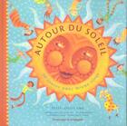 Couverture du livre « Autour Du Soleil » de Gilles Tibo aux éditions Heritage - Dominique Et Compagnie