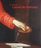 Couverture du livre « Les collections de carmel de pontoise » de Olivereau Christian aux éditions Creaphis