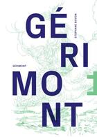 Couverture du livre « Gérimont » de Lefter Da Cunha aux éditions Helice Helas