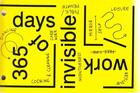 Couverture du livre « 365 days of invisible work » de  aux éditions Spector Books