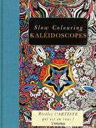 Couverture du livre « SLOW COLOURING ; kaléidoscopes » de  aux éditions L'imprevu