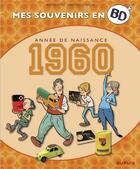 Couverture du livre « Mes souvenirs en BD Tome 21 : 1960 » de Samuel Otrey aux éditions Dupuis