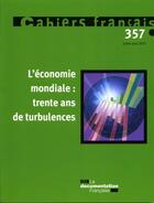 Couverture du livre « L'économie mondiale ; trente ans de turbulences » de  aux éditions Documentation Francaise