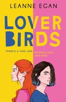 Couverture du livre « Lover birds » de Leanne Egan aux éditions Harper Collins Uk