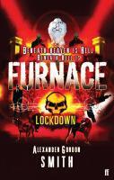 Couverture du livre « Furnace: Lockdown » de Smith Alexander Gordon aux éditions Faber And Faber Digital