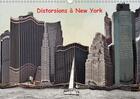 Couverture du livre « Distorsions a new york calendrier mural 2018 din a3 horizont - les gratte ciels de new york v » de Nouchi S aux éditions Calvendo