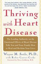 Couverture du livre « Thriving With Heart Disease » de Sotile Wayne aux éditions Atria Books