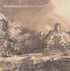 Couverture du livre « Rembrandt and his time masterworks from the albertina » de Bisanz-Prakken aux éditions Hudson Hills