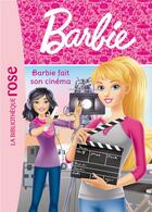 Couverture du livre « Barbie t.11 ; Barbie fait du cinéma » de  aux éditions Hachette Jeunesse