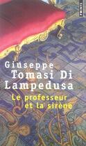 Couverture du livre « Le professeur et la sirène » de Tomasi Di Lampedusa aux éditions Points