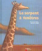 Couverture du livre « Serpent a fenetres (le) » de Francoise Bobe aux éditions Pere Castor