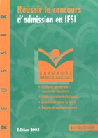 Couverture du livre « Reussir Le Concours D'Admission En Ifsi » de Gioria-R aux éditions Foucher