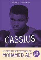 Couverture du livre « Cassius » de Catherine Locandro aux éditions Albin Michel