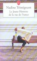 Couverture du livre « Le jeune homme de la rue de france » de Trintignant-N aux éditions Le Livre De Poche
