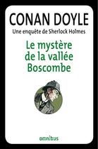 Couverture du livre « Le mystère de la vallée de Boscombe » de Arthur Conan Doyle aux éditions Omnibus