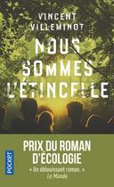 Couverture du livre « Nous sommes l'étincelle » de Vincent Villeminot aux éditions Pocket