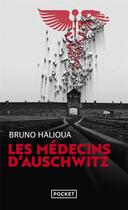 Couverture du livre « Les médecins d'Auschwitz » de Bruno Halioua aux éditions Pocket