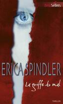 Couverture du livre « La griffe du mal » de Erica Spindler aux éditions Harlequin