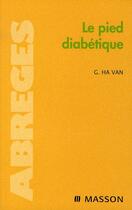 Couverture du livre « Le pied diabetique - pod » de Ha Van Georges aux éditions Elsevier-masson