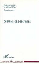 Couverture du livre « Chemins de descartes » de Miklos/Soual aux éditions Editions L'harmattan