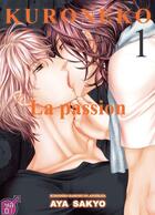 Couverture du livre « Kuroneko : la passion Tome 1 » de Aya Sakyo aux éditions Taifu Comics