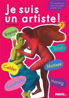 Couverture du livre « Je suis un artiste t.2 » de Sandrine Andrews aux éditions Palette