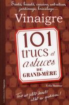 Couverture du livre « 101 trucs et astuces de grand-mère » de Lydia Mammar aux éditions L'opportun