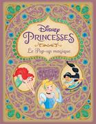 Couverture du livre « Disney Princesses : les beaux livres : Disney : le pop-up magique » de Matthew Reinhart aux éditions Huginn & Muninn
