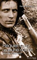 Couverture du livre « Requiem pour un jeune soldat ; Monte Cassino » de Renee Bonneau aux éditions Nouveau Monde