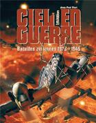 Couverture du livre « Ciel de guerre - avions de chasse 1939-1945 » de Jean-Paul Viart aux éditions Casa