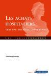 Couverture du livre « Achats hospitaliers » de Legouge aux éditions Berger-levrault