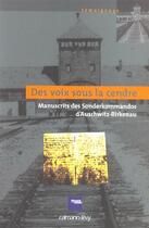 Couverture du livre « Des voix sous la cendre - manuscrits des sonderkommandos d'auschwitz-birkenau » de Memorial De La Shoah aux éditions Calmann-levy