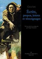 Couverture du livre « Écrits et propos sur l'art » de Gustave Courbet aux éditions Hermann