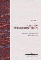 Couverture du livre « Césarion ou Entretiens divers » de César De Saint-Réal aux éditions Hermann