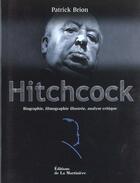 Couverture du livre « Hitchcock » de Patrick Brion aux éditions La Martiniere