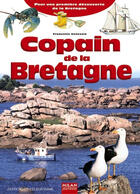 Couverture du livre « Copain de la bretagne ne » de Genevois-F aux éditions Milan