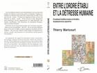 Couverture du livre « Entre l'ordre établi et la détresse humaine » de Thierry Maricourt aux éditions L'harmattan