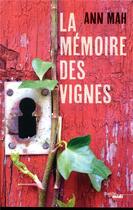 Couverture du livre « La mémoire des vignes » de Ann Mah aux éditions Cherche Midi