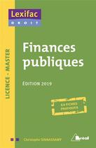Couverture du livre « Finances publiques (édition 2019) » de Christophe Ssinnassamy aux éditions Breal
