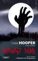 Couverture du livre « Midnight movie » de Tobe Hooper et Goldsher aux éditions Michel Lafon