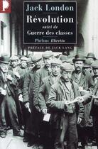 Couverture du livre « Révolution ; guerre des classes » de Jack London aux éditions Libretto