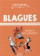 Couverture du livre « Le petit coffret de blagues » de Laurent Gaulet aux éditions First