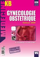 Couverture du livre « MEDECINE KB ; gynécologie » de B. Courbiere et X. Carcopino aux éditions Vernazobres Grego