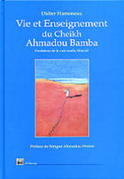 Couverture du livre « Vie et enseignement du cheikh ahmadou bamba » de Didier Hamoneau aux éditions Albouraq