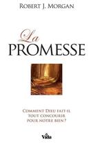 Couverture du livre « La promesse » de Robert J. Morgan aux éditions Vida