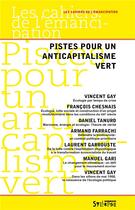 Couverture du livre « Pistes pour un anticapitalisme vert » de  aux éditions Syllepse