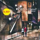 Couverture du livre « Paris, la nuit » de Thibaut Lafaye aux éditions Loubatieres