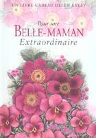 Couverture du livre « Pour une belle mere extraordinaire nlle edition » de Exley H aux éditions Exley
