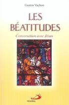 Couverture du livre « Les beatitudes » de Gaston Vachon aux éditions Mediaspaul Qc